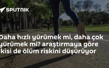 yürüme hızının ölüm riskine etkisi