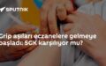 grip aşıları